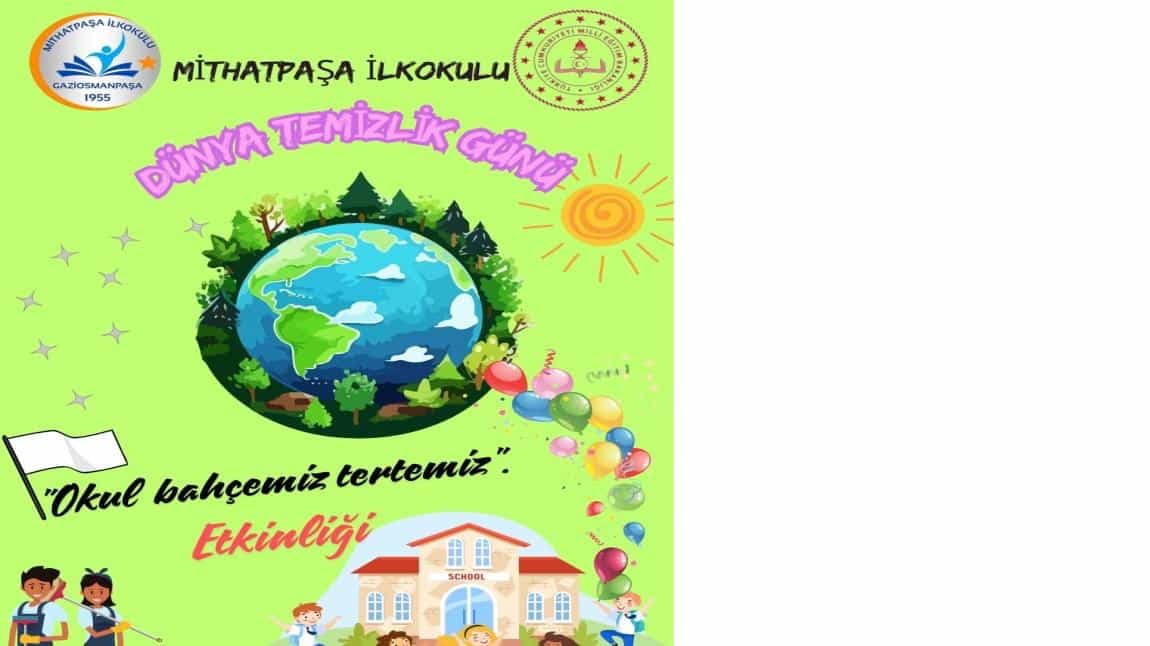 Dünya Temizlik Günü Okul Bahçemiz Tertemiz Etkinliği